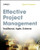 Effective Project Management: Traditional, Agile, Extreme