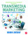 Transmedia Marketing: From Film and TV to Games and Digital Media (American Film Market Presents)