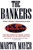 The Bankers: The Next Generation The New Worlds Money Credit Banking Electronic Age (Truman Talley)