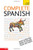 Complete Spanish: A Teach Yourself Guide (Teach Yourself Language)