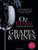 Oz Clarke: Grapes & Wines: A Comprehensive Guide to Varieties and Flavours