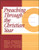 Preaching Through the Christian Year: Year C: A Comprehensive Commentary on the Lectionary