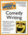 The Complete Idiot's Guide to Comedy Writing