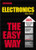 Electronics the Easy Way (Easy Way Series)