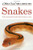 Snakes: A Golden Guide from St. Martin's Press