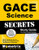 GACE Science Secrets Study Guide: GACE Test Review for the Georgia Assessments for the Certification of Educators