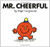 Mr. Cheerful