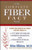 Complete Fiber Fact Book, The: Learn the Secrets of Using Dietary Fiber to Cut the Risk of Disease, Improve Digestion, and Enhance Overall Health