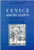 Venice and Its Lagoon (Historical Artistic Guide)