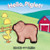 Hello, Piglet! : Squeeze-and-Squeak Books