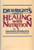 Dr. Wright's Guide to Healing With Nutrition