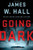 Going Dark: A Thorn Novel (Thorn Mysteries)