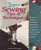 The Experts Book of Sewing Tips and Techniques: From the Sewing Stars-Hundreds of Ways to Sew Better, Faster, Easier (Rodale Sewing Book)