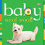 Baby: Woof Woof! (Baby Chunky Board Books)