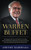 Warren Buffett: Investing & Life Lessons On How To Get Rich, Become Successful & Dominate Your Personal Finance From The Greatest Value Investor Of All Time