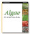 Algae: A Problem Solver Guide (Oceanographic Series)