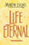 Life Eternal