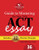 Mighty Oak Guide to Mastering the 2016 ACT Essay: For the new (2016-) 36-point ACT essay