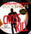 Cross Kill: An Alex Cross Story (BookShots)