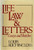 Life, Law, and Letters: Essays and Sketches