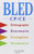 Bled CP-CE : Orthographe, grammaire, conjugaison, vocabulaire