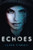 Echoes