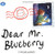 Dear Mr. Blueberry (Aladdin Picture Books)