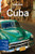 Lonely Planet Cuba (Country Travel Guide)