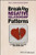 Breaking Negative Relationship Patterns: A Schema Therapy Self-Help and Support Book