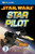 Star Wars: Star Pilot (DK READERS)