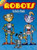 Robots Activity Book (Dover Little Activity Books)