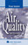 Air Quality, Fourth Edition