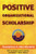 Positive Organizational Scholarship: Foundations of a New Discipline