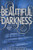 The Beautiful Creatures Paperback Set: Beautiful Creatures, Beautiful Darkness, Beautiful Chaos