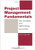 Project Management Fundamentals: Key Concepts and Methodology, Second Edition
