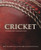 Cricket: The Definitive Guide to the International Game