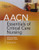 AACN Essentials of Critical Care Nursing, Second Edition