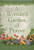 A Woman's Garden of Prayer: Cultivating Intimacy With God Through Prayer