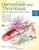 Hemostasis and Thrombosis: Basic Principles and Clinical Practice