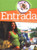 Entrada: Journeys in Latin American Cuisine