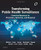 Transforming Public Health Surveillance: Proactive Measures for Prevention, Detection, and Response, 1e