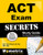 ACT Exam Secrets Study Guide: ACT Test Review for the ACT Test