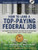 How to Land a Top-Paying Federal Job: Your Complete Guide to Opportunities, Internships, Resumes and Cover Letters, Networking, Interviews, Salaries, Promotions, and More!