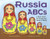 Russia ABCs: A Book About the People and Places of Russia (Country ABCs)