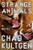 Strange Animals: A Novel