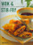 Best Ever Wok & Stir Fry Cookbook A256