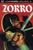 Zorro #1: The Mark of Zorro (Zorro: The Complete Pulp Adventures) (Volume 1)