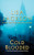 Cold Blooded (A Bentz/Montoya Novel)