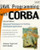 Java Programming with CORBA (OMG)