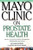 Mayo Clinic on Prostate Health